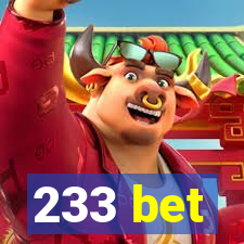 233 bet